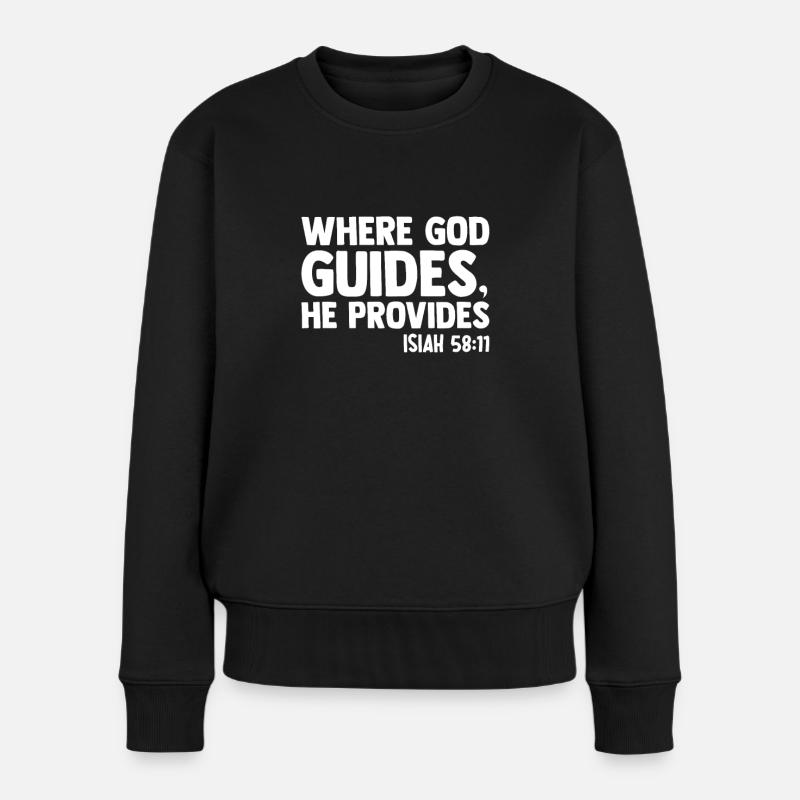 Gott Jesus Christ Glaube Kirche Bibel - Frauen Premium Bio Pullover - Schwarz
