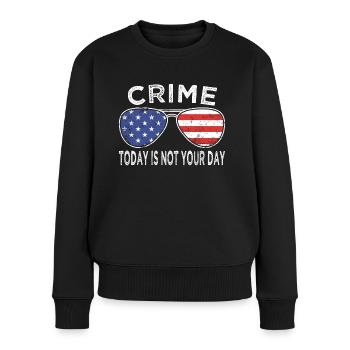 Polizist Crime Today Your Day Polizei Uniform - Frauen Premium Bio Pullover - Schwarz - Vorne - Julia (174cm)