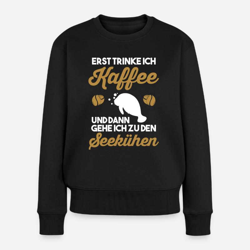 Meerkuh Kaffee Seekuh - Frauen Premium Bio Pullover - Schwarz