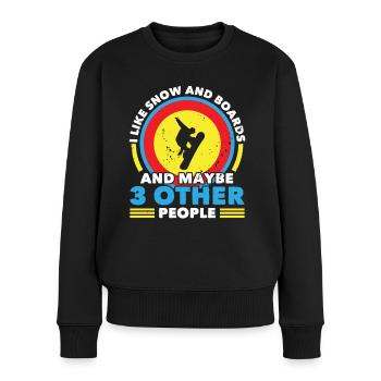 Snowboarding Snow And Boards Snowboarder Winter - Frauen Premium Bio Pullover - Schwarz - Vorne - Julia (174cm)