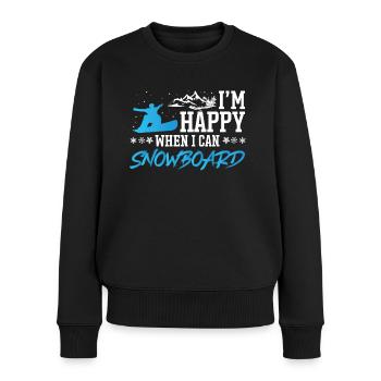 Snowboarding Im Happy When I Can Snowboard - Frauen Premium Bio Pullover - Schwarz - Vorne - Julia (174cm)