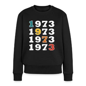 50. Geburtstag Jahrgang 1973 Retro Vintage Style - Frauen Premium Bio Pullover - Schwarz - Vorne - Julia (174cm)