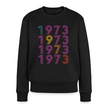 50. Geburtstag Jahrgang 1973 Retro Vintage Style - Frauen Premium Bio Pullover - Schwarz - Vorne - Julia (174cm)