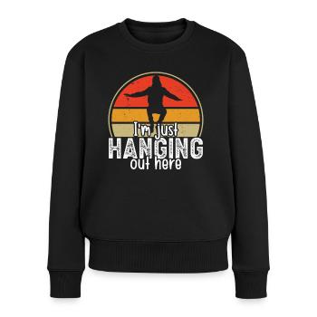 Parkour Just Hanging Out Here Freerunning Traceur - Frauen Premium Bio Pullover - Schwarz - Vorne - Julia (174cm)