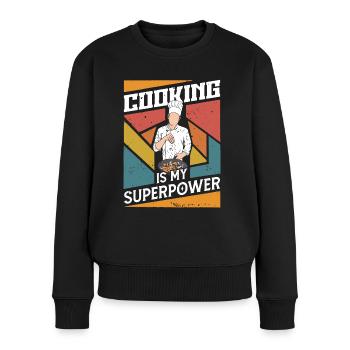 Chef Cooking Is My Superpower Cooking Chef - Women's Premium Organic Jumper - black - Front - Julia (174cm)