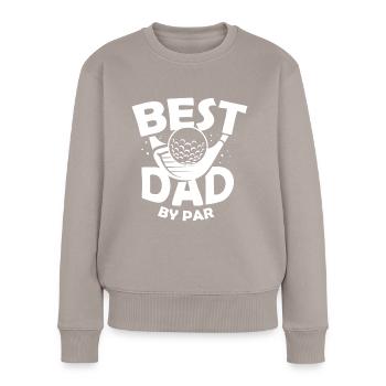Vatertag Golf Geschenk - Herren Golfoutfit Best D - Frauen Premium Bio Pullover - Taupe - Vorne - Julia (174cm)