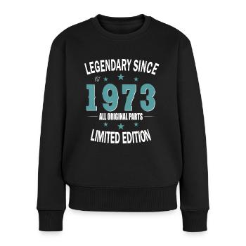 50. Geburtstag Jahrgang 1973 Legendary Since 1973 - Frauen Premium Bio Pullover - Schwarz - Vorne - Julia (174cm)