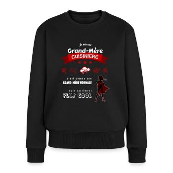 Je suis une Grand-Mère Cuisinière cool et super - Pull Premium bio Femme - noir - Devant - Julia (174cm)