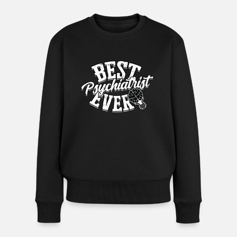 psychiater geschenk therapie geschenkidee psycholo - Frauen Premium Bio Pullover - Schwarz
