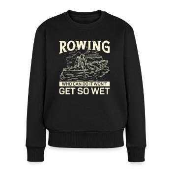Rudern Aviron ne sera pas si mouillé Ruderer Rudersport - Pull Premium bio Femme - noir - Devant - Julia (174cm)