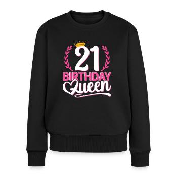 21st birthday woman 21 years old 21st 21st Queen - Women's Premium Organic Jumper - black - Front - Julia (174cm)