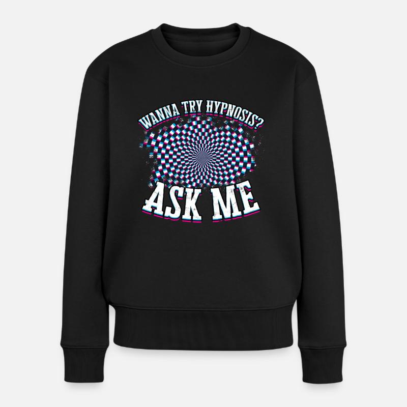 hypnosis hypnotically hypnotize hypnotist gesch - Women's Premium Organic Jumper - black