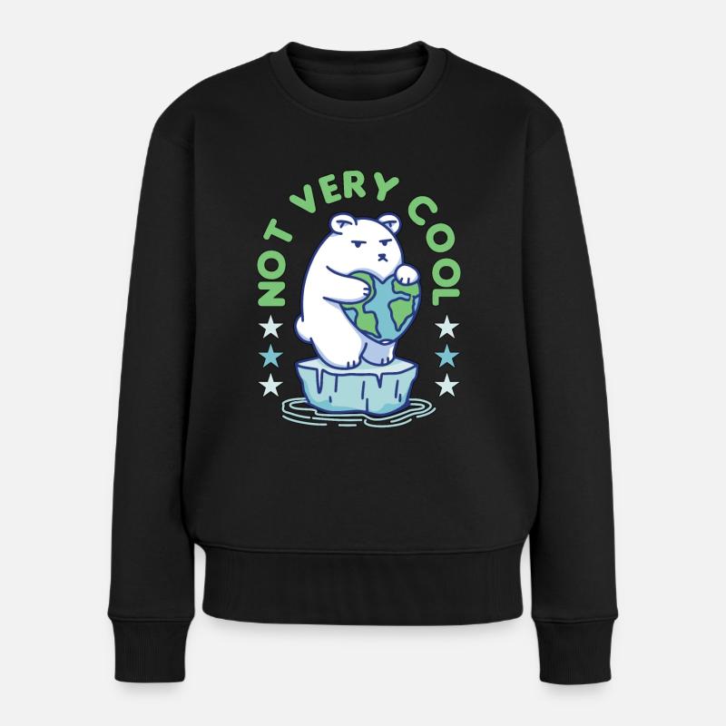 Global Warming Not Very Cool Environment Science - Frauen Premium Bio Pullover - Schwarz