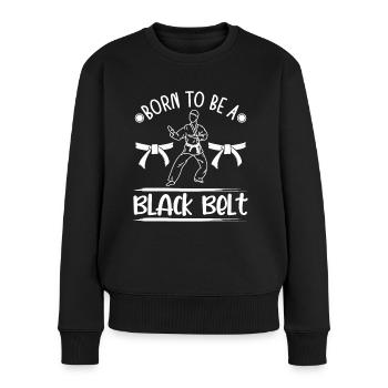 Jiu jitsu Born To Be A Black Belt Jujutsu MMA - Women's Premium Organic Jumper - black - Front - Julia (174cm)