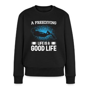 Freediving Life Good Life Apnea Diving Diver - Frauen Premium Bio Pullover - Schwarz - Vorne - Julia (174cm)