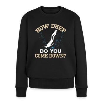 Freediving How Deep You Come Down Apnea Diving - Women's Premium Organic Jumper - black - Front - Julia (174cm)