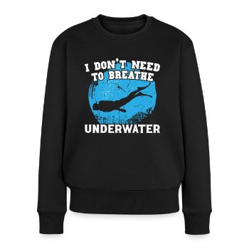 Freediving Don't Need To Respire Underwater Diving - Women's Premium Organic Jumper - black - Front - Julia (174cm)