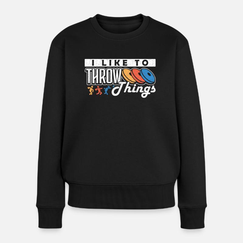 Diskus I Like To Throw Things Diskuswerfer - Frauen Premium Bio Pullover - Schwarz
