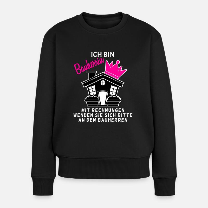 Bauherrin Geschenk - Frauen Premium Bio Pullover - Schwarz