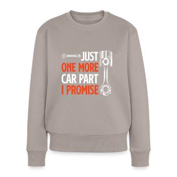 Nur noch ein Autoteil, das ich verspreche - Car Enthusiasto - Frauen Premium Bio Pullover - Taupe - Vorne - Julia (174cm)