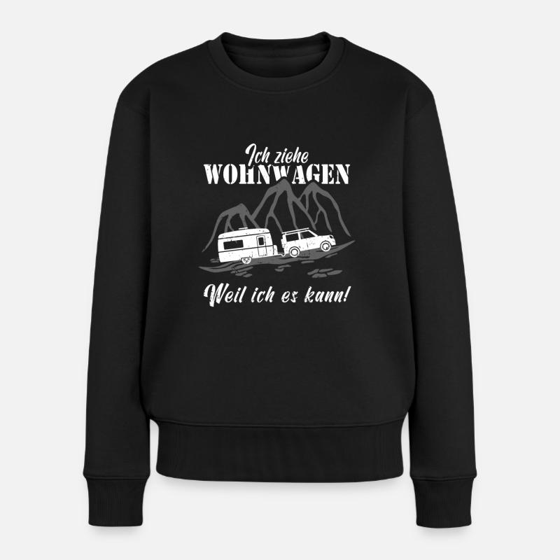 Ich ziehe Wohnwagen - Frauen Premium Bio Pullover - Schwarz