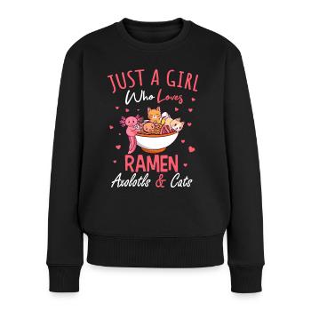Nur Ein Mädchen Das Ramen Axolotl Katzen Liebt - Frauen Premium Bio Pullover - Schwarz - Vorne - Julia (174cm)