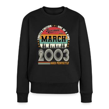 20. Geburtstag Jahrgang März 2003 Awesome 2003 - Frauen Premium Bio Pullover - Schwarz - Vorne - Julia (174cm)