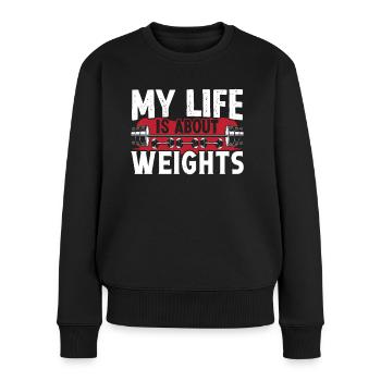 Strongman Life About Weights Fitness Bodybuilding - Women's Premium Organic Jumper - black - Front - Julia (174cm)