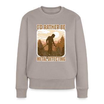 Rather Be Detecting Sondeln - Frauen Premium Bio Pullover - Taupe - Vorne - Julia (174cm)