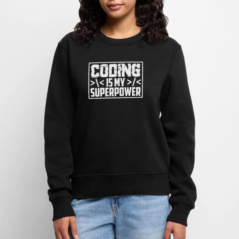 Coding Ist Meine Superkraft Programmierer Coder Frauen Premium Bio Pullover
