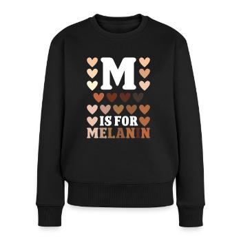 Black History Month M For Melanin African-Americans - Women's Premium Organic Jumper - black - Front - Julia (174cm)
