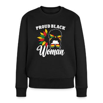 Black History Month Proud Black Woman Afro Africa - Women's Premium Organic Jumper - black - Front - Julia (174cm)