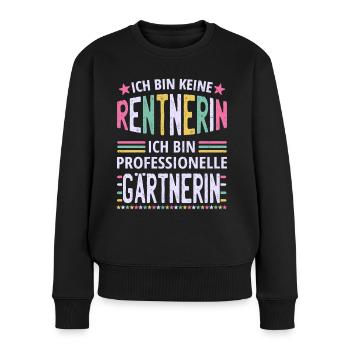 Oma Lustig keine Rentnerin Garten Gärtnerin - Frauen Premium Bio Pullover - Schwarz - Vorne - Julia (174cm)