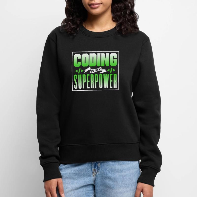 Coding Ist Meine Superkraft Coder Programmierer Frauen Premium Bio Pullover