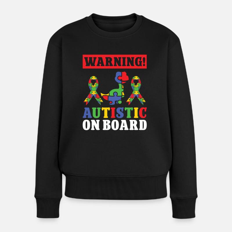 Autismus Autistic On Board Autism Awareness - Frauen Premium Bio Pullover - Schwarz