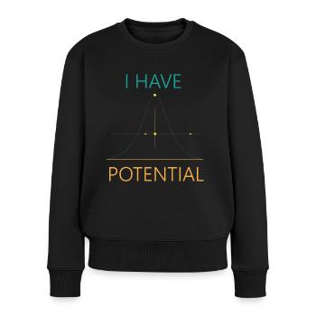 Ich habe Potenzial Physik Hauptfach - Frauen Premium Bio Pullover - Schwarz - Vorne - Julia (174cm)