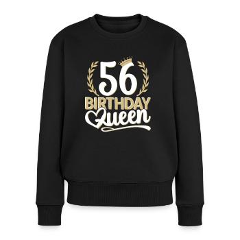56. Geburtstag Frau 56 Jahre alt 56ter 56er Queen - Frauen Premium Bio Pullover - Schwarz - Vorne - Julia (174cm)