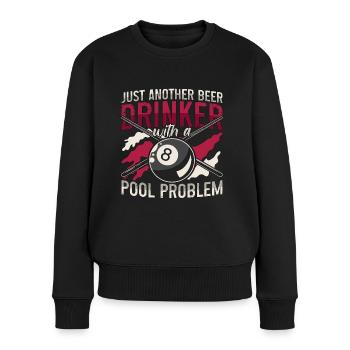 Cue Sports Just Another Beer Drinker With Snooker - Women's Premium Organic Jumper - black - Front - Julia (174cm)
