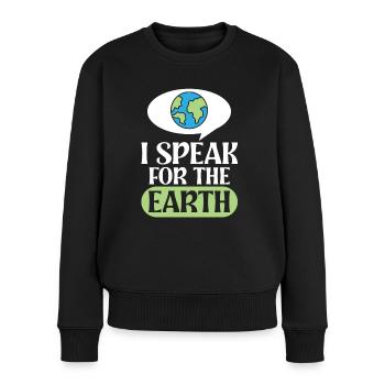 Environmental Activism Speak For The Earth Environmental Protection - Women's Premium Organic Jumper - black - Front - Julia (174cm)