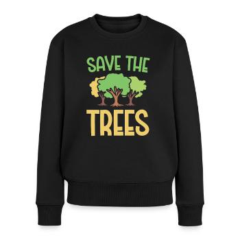 Environmental Activism Save The Trees Environmental Protection Earth - Women's Premium Organic Jumper - black - Front - Julia (174cm)