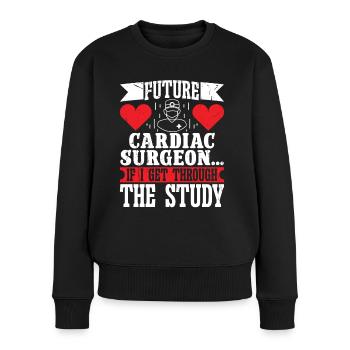 Herzchirurg Future Cardiac Surgeon Herzchirurgie - Frauen Premium Bio Pullover - Schwarz - Vorne - Julia (174cm)