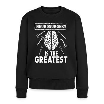 Brain Surgeon Neurosurgery Greatest Neurosurgeon - Women's Premium Organic Jumper - black - Front - Julia (174cm)