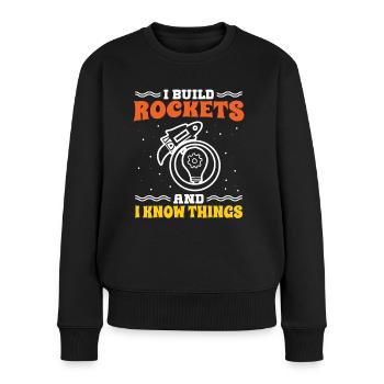 Aerospace Engineer Build Rockets And I Know Things - Women's Premium Organic Jumper - black - Front - Julia (174cm)