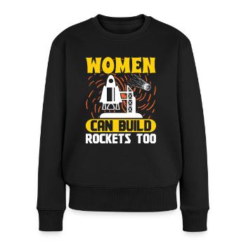 Aerospace Engineer Women Can Build Rockets Too - Women's Premium Organic Jumper - black - Front - Julia (174cm)