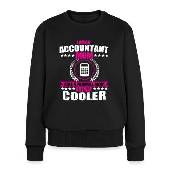 Toller Buchhalter Mama Outfit Muttertag - Frauen Premium Bio Pullover - Schwarz - Vorne - Julia (174cm)