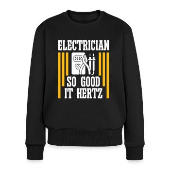 Elektriker So Good It Hertz Elektroingenieur - Frauen Premium Bio Pullover - Schwarz - Vorne - Julia (174cm)