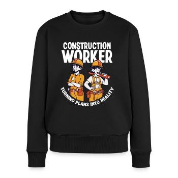 Bauarbeiter Construction Worker Plans Into Reality - Frauen Premium Bio Pullover - Schwarz - Vorne - Julia (174cm)