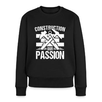 Bauarbeiter Construction Our Passion Baumeister - Frauen Premium Bio Pullover - Schwarz - Vorne - Julia (174cm)