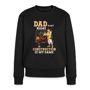 Bauarbeiter Dad Building Game Baumeister Handwerk - Frauen Premium Bio Pullover - Schwarz - Vorne - Julia (174cm)