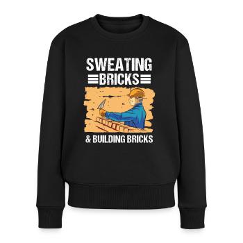 Bauarbeiter Sweating Bricks & Building Bricks Bau - Frauen Premium Bio Pullover - Schwarz - Vorne - Julia (174cm)